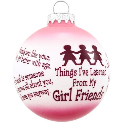 Things I've Learned from my Girlfriends glass ornament
