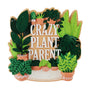 Crazy Plant Parent Christmas Ornament OR2288