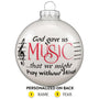"God Gave Us Music..." Ornament for Christmas Tree