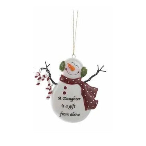 Snowman ornament with red scarf and the words “A Daughter is a gift from above.”
