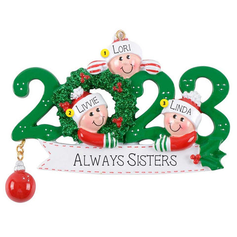 Personalized 2023 Always Sisters Ornament - Three Sisters