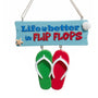 Life Is Better in Flip Flops ornament with a blue beach sign, two colorful flip flops, a starfish, and shell detail.