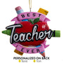 Personalized Best Teacher Ever Ornament