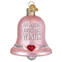 A pink Bell Ornament with Everytime a Bell Rings saying on it. - Old World Christmas