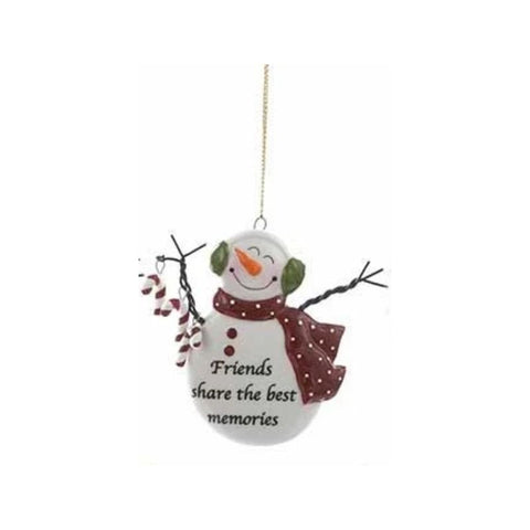Snowman ornament with red scarf and the words “Friends share the best memories.”