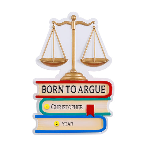Born to argue Lawyer Ornament