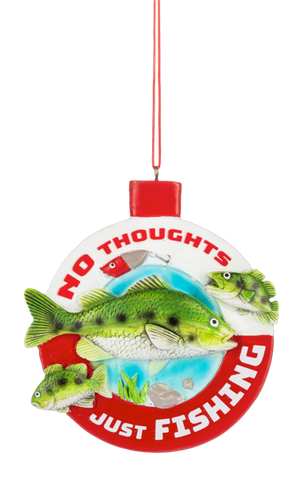 Fishing ornament featuring a largemouth bass with lure accents and the phrase “No Thoughts Just Fishing” in red lettering.