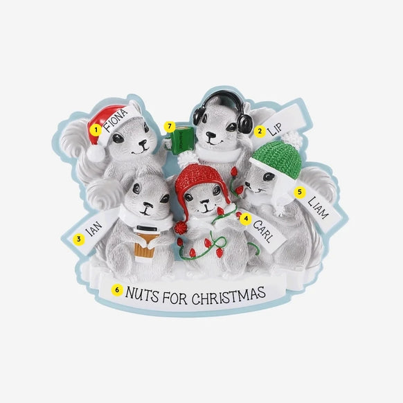Personalized grey squirrel family of 5 ornament with names on each squirrel, “Nuts for Christmas” on the base, and year.