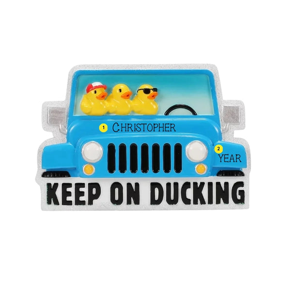 Personalized Keep On Ducking Jeep ornament with a name on the hood and space for a year on the fender.