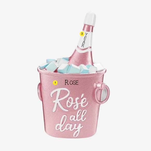 Personalized rosé all day bucket ornament with a name on the ice bucket and space for a year on the bottle.