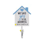 Personalized We Said Yes to the Address house ornament with a street address on the house and space for a year on the dangling key.