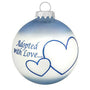 Adopted with Love Ornament - Blue Christmas Ornament