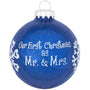 Personalized Our First Christmas as Mr. & Mrs. Ornament