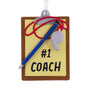 Number One Coach Ornament shaped like a clipboard with whistle and pen including the quote #1 Coach