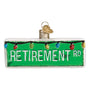 Happy Retirement Road Sign Ornament
