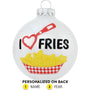 Personalized I Love Fries Ornament