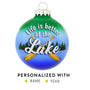 Life is Better at the Lake Ornament Glass Christmas Ornament with canoe paddles