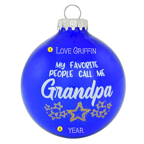 "My Favorite People Call Me Grandpa" Ornament