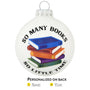 Personalized So Many Books Glass Ornament
