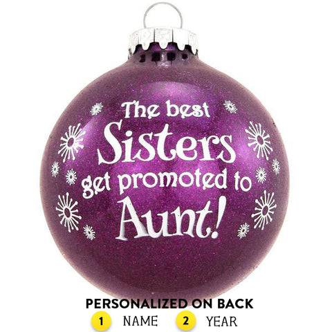 Personalized Promoted to Aunt! Glass Bulb Ornament