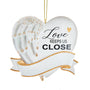 Love Keeps Us  Close Memorial Christmas Tree Ornament